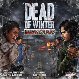 Dead of Winter: Colônias em Guerra